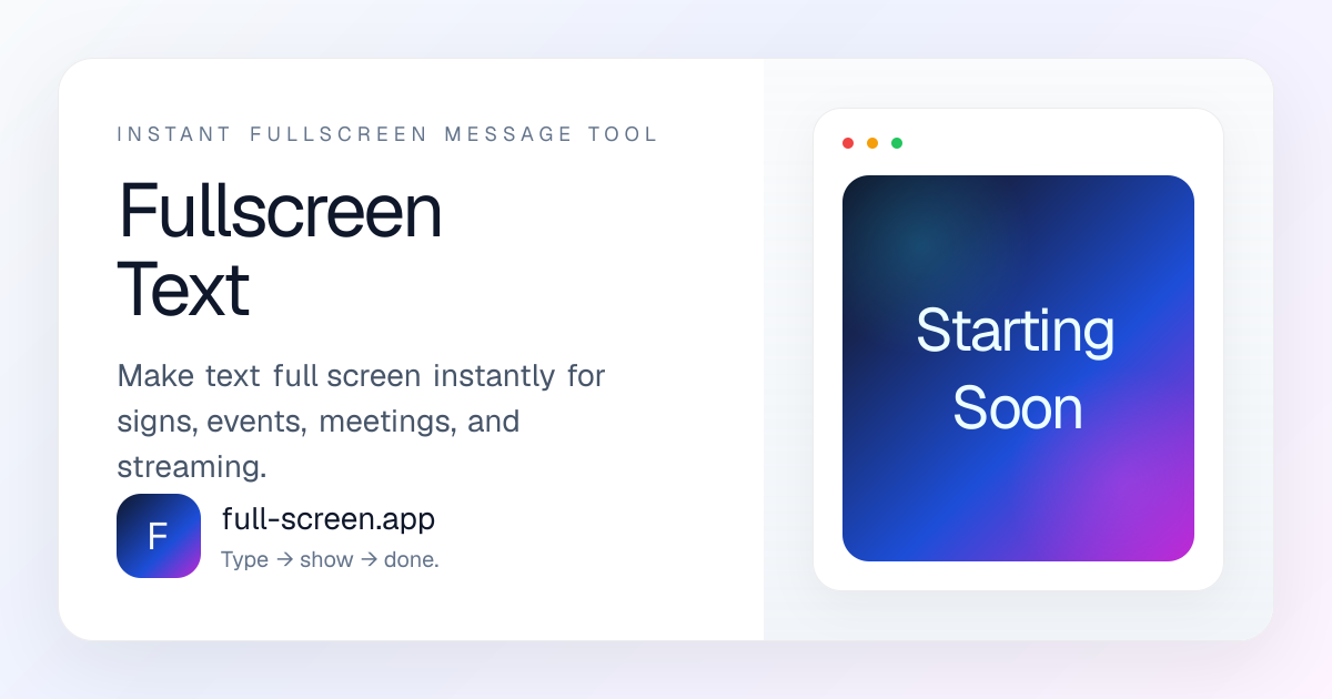 Fullscreen Text Online - Show Big Text on Any Screen